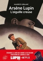 Arsène Lupin, l'Aiguille creuse - Texte intégral