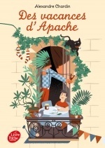 Des vacances d'Apache