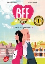 BFF Best Friends Forever - Tome 1