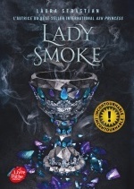 Ash Princess - Tome 2 - Lady Smoke