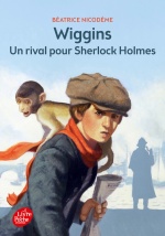 couverture de Wiggins - Un rival pour Sherlock Holmes