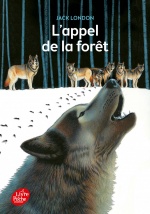 couverture de L'appel de la forêt - Texte intégral