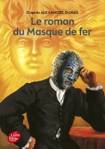 couverture de Le roman du masque de fer - Texte abrégé