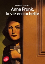 couverture de Anne Frank, la vie en cachette