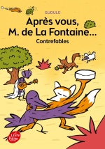 couverture de Après vous, M. de La Fontaine...