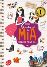 couverture de Journal de Mia, princesse malgré elle - Tome 1