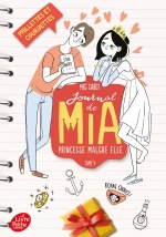couverture de Journal de Mia, princesse malgré elle - Tome 4
