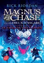couverture de Magnus Chase et les dieux d'Asgard - Tome 3