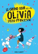 couverture de Le grand jour selon Olivia, demi-princesse - Tome 2