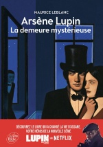 couverture de Arsène Lupin, La demeure mystérieuse - Texte abrégé