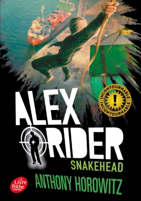 Alex Rider - Tome 7 - Snakehead