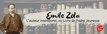 Emile Zola, une oeuvre intemporelle adaptée au LPJ 