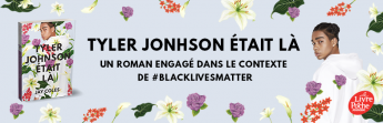 Un roman fort et engagé dans le mouvement #BlackLivesMatter 